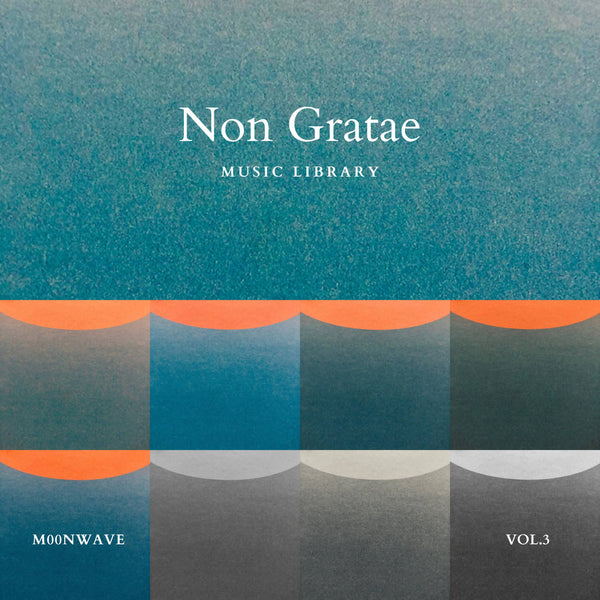 m00nwave - Non Gratae Vol.3