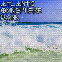 @TheZachMichael - ATLANTIC Omnisphere Bank