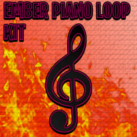 @TheZachMichael - EMBER Piano Loop Kit