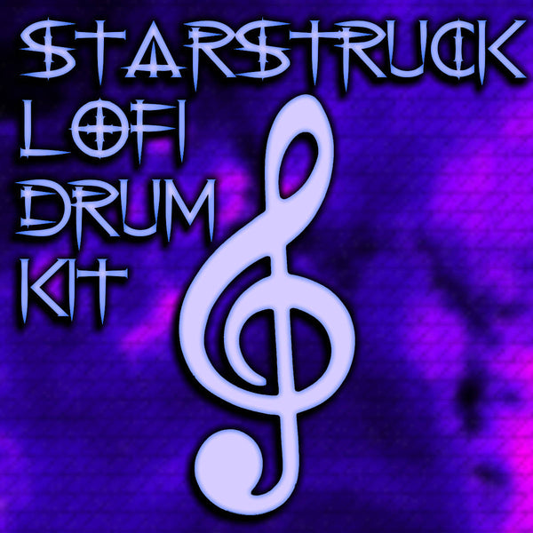 @TheZachMichael - STARSTRUCK LOFI Drum Kit