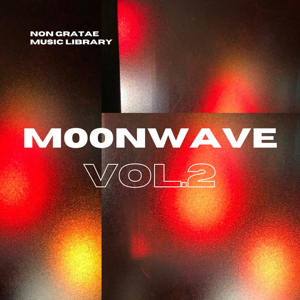 m00nwave - Non Gratae Vol.2