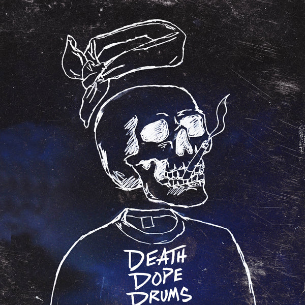 Death Dope Drum Loops