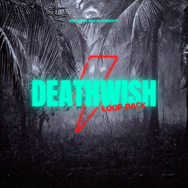 Figueroa Beats Presents: "Death Wish" Loop Pack