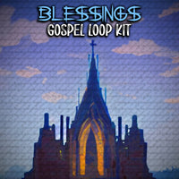 @TheZachMichael - Blessings GOSPEL Loop Kit