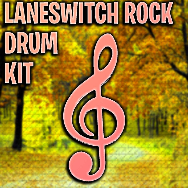 @TheZachMichael - LANESWITCH ROCK Drum Kit