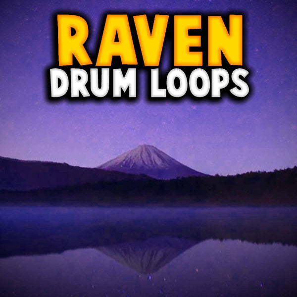 @TheZachMichael - RAVEN Drum Loops
