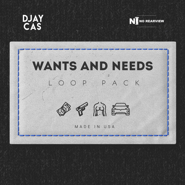 Wants And Needs Sample Pack