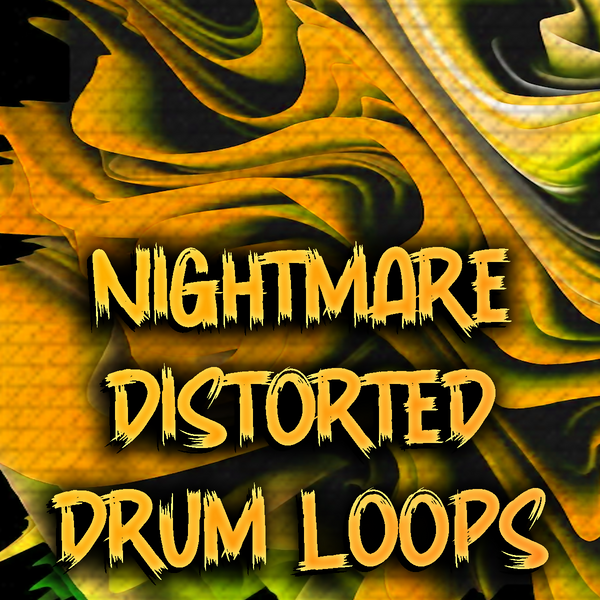 @TheZachMichael - NIGHTMARE DISTORTED Drum Loops
