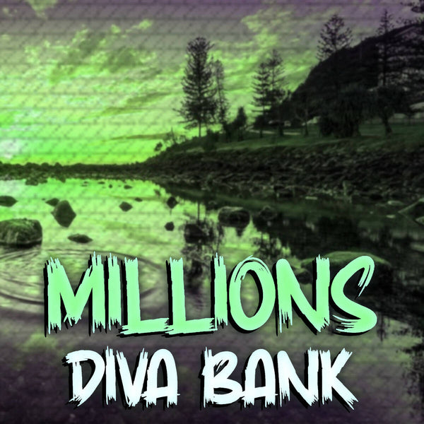 @TheZachMichael - MILLIONS DIVA Bank