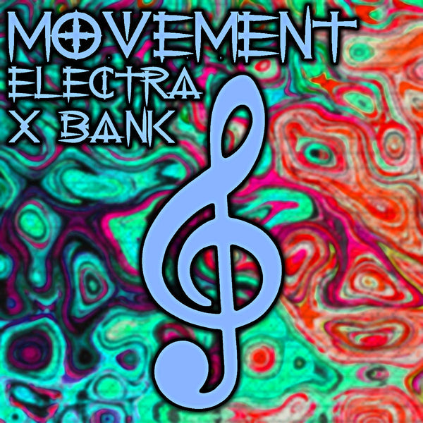 @TheZachMichael - MOVEMENT ElectraX Bank