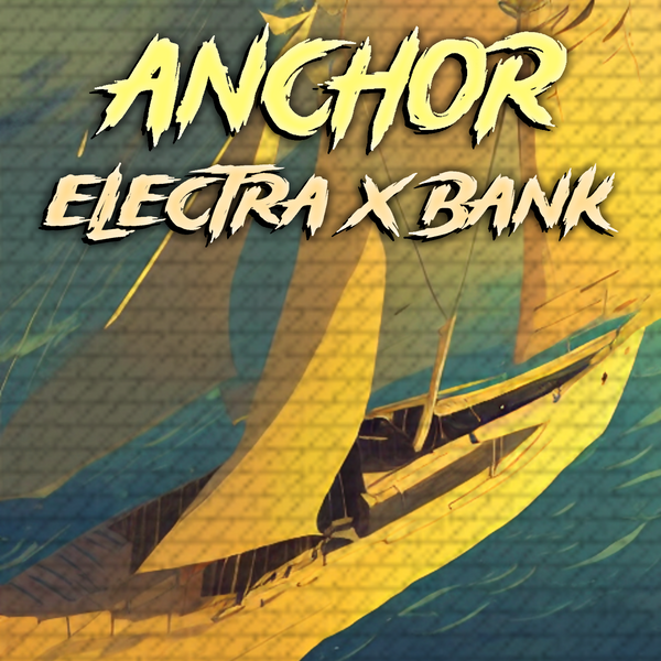 @TheZachMichael - ANCHOR ElectraX Bank